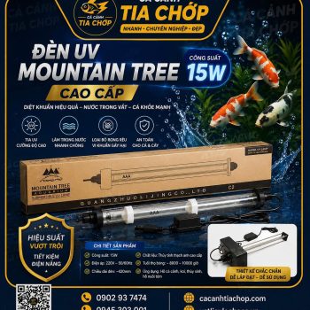 ĐÈN UV MOUNTAIN TREE 15w-20w-40w – GIẢI PHÁP UV CAO CẤP CHO HỒ CÁ & HỆ THỐNG LỌC